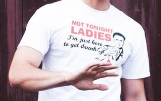 Bílé bavlněné tričko s textovým potiskem Not tonight ladies. I'm just here to get drunk. 